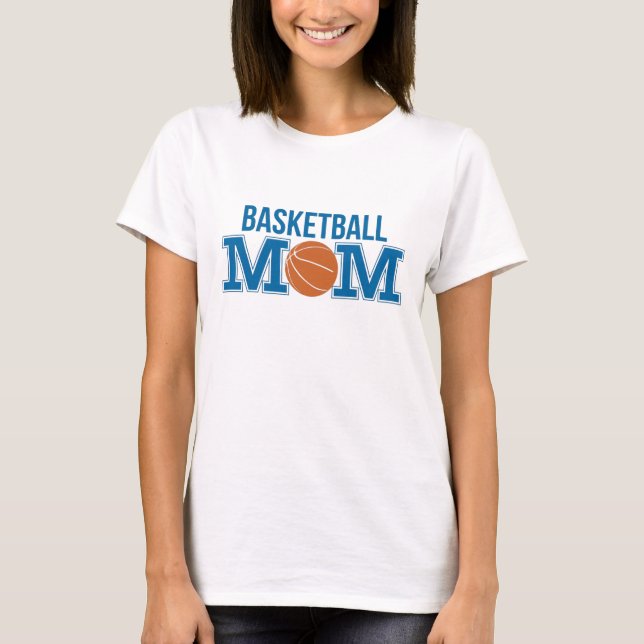 Basketball Mum T-Shirt (Front)