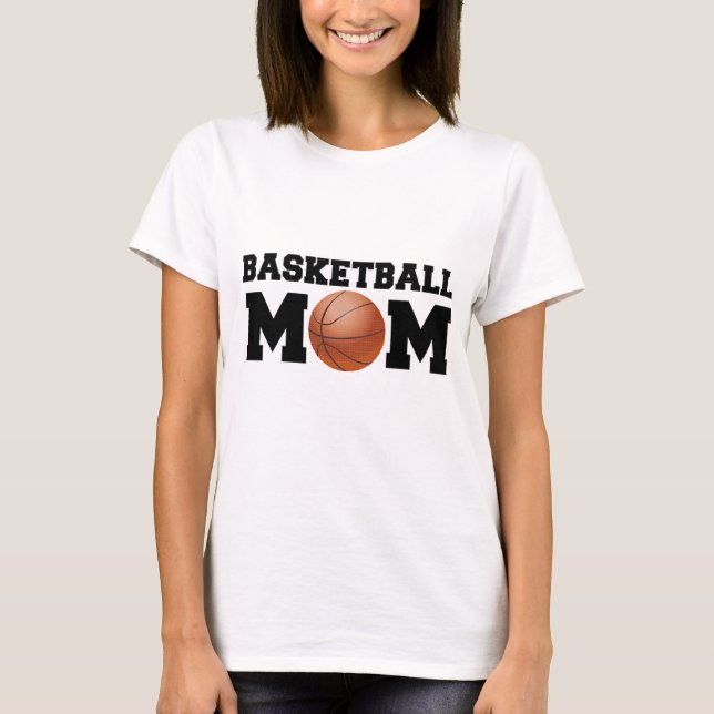 Basketball Mum T-Shirt (Front)