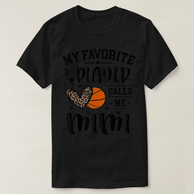 Basketball My Favourite Player Calls Me Mimi Heart T-Shirt (Design Front)