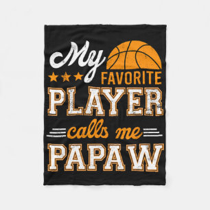 Basketball My Favourite Player Calls Me Papaw Fleece Blanket