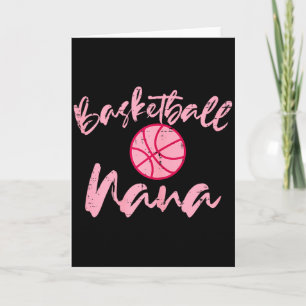 Basketball nana cute mum grandmother sports grandm card