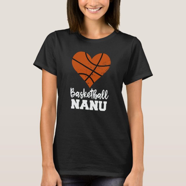 Basketball Nanu Basketball Heart Grandma Nanu T-Shirt (Front)