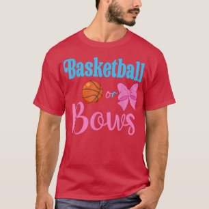 Basketball or bows keeper of the gender party rev T-Shirt