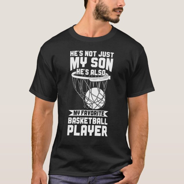 Basketball Parent My Son My Favourite Basketball P T-Shirt (Front)
