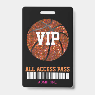 Basketball Pass Party Pass, VIP,  Invitation, girl ID Badge