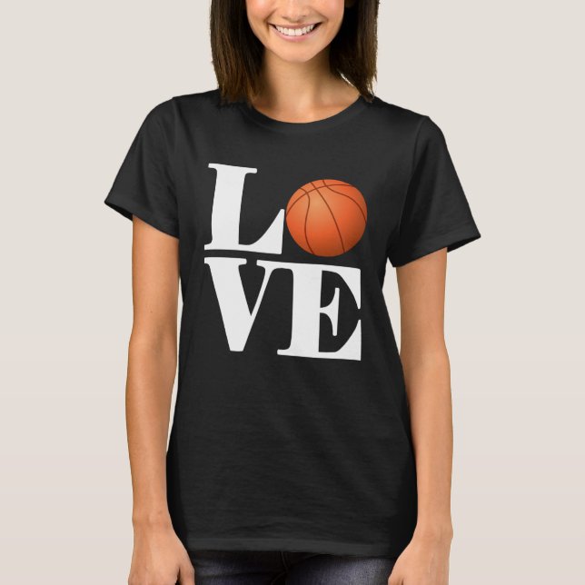 Basketball Player   Basketball Love T-Shirt (Front)