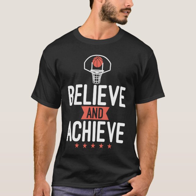 Basketball Player Hoops Motivation Quote Team Cour T-Shirt (Front)