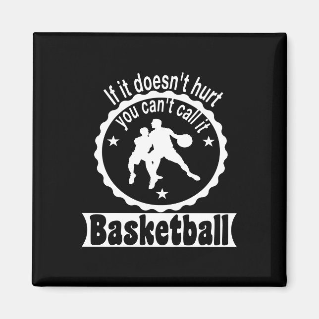 Basketball Player Team Coach Sayings Gift Idea  Magnet (Front)