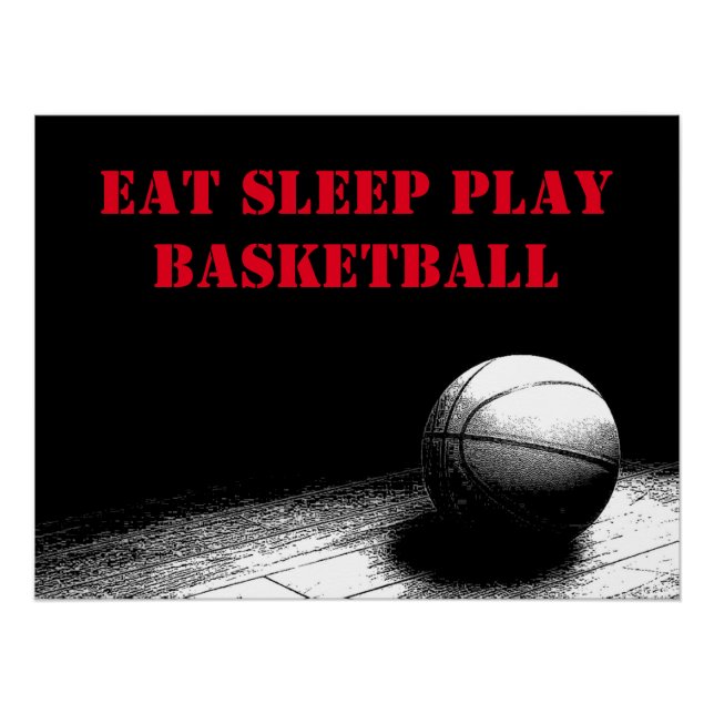 Basketball Quote Eat Sleep Play Perfect Poster (Front)