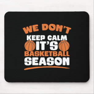 Basketball Season Humour For A Funny Basketball Pl Mouse Mat