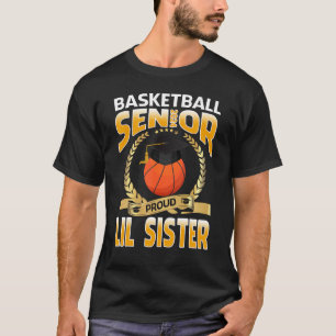Basketball Senior 2024 Proud Lil Sister Graduation T-Shirt