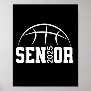 Basketball Senior 2025 Graduation Year Poster