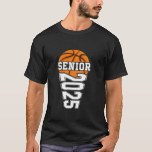 Basketball senior 2025 senior year class of 25 boy T-Shirt