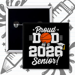Basketball Senior Class 2026 Graduation Proud Dad 15 Cm Square Badge