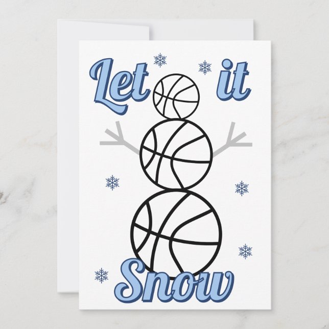 Basketball Snowman Let It Snow Flat Holiday Card (Front)