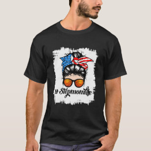 Basketball Stepmom Life Messy Bun American Flag Ba T-Shirt