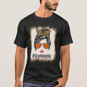Basketball Stepmom Life Messy Bun Leopard Bandanna T-Shirt