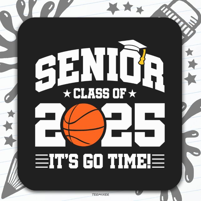 Basketball Team Class 2025 Graduation Senior 2025 Square Sticker (Creator Uploaded)