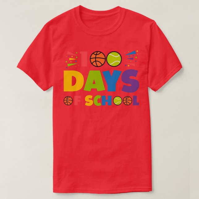 Basketball tennis 100 days of school gift idea T-Shirt (Design Front)