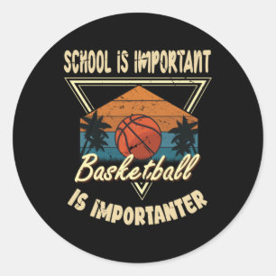 Basketball Vintage Slogan Funny Classic Round Sticker