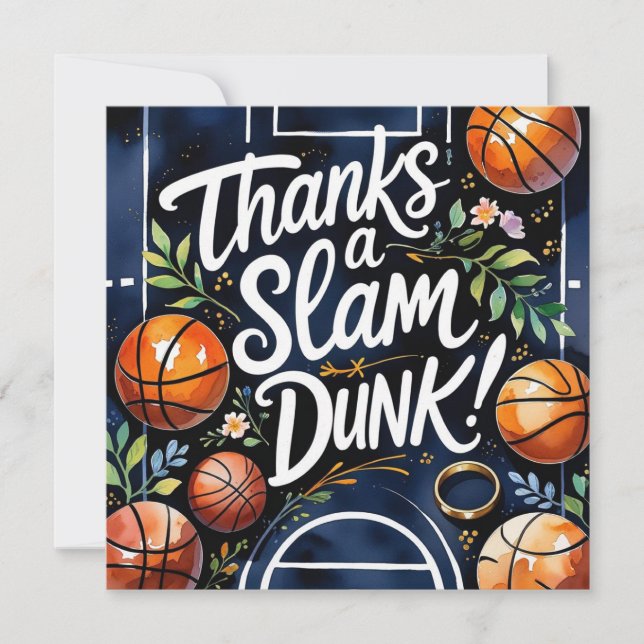 Basketball with ball Thanks a slam dunk wedding Thank You Card (Front)