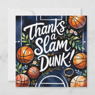 Basketball with ball Thanks a slam dunk wedding Thank You Card