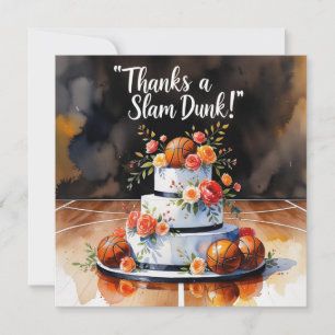 Basketball with cake and flowers thank you card