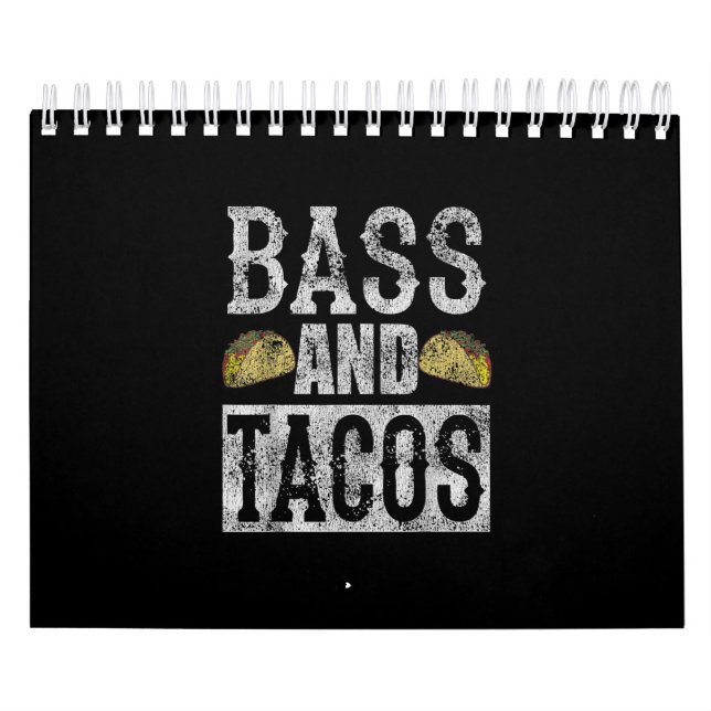 Bass And Tacos Funny Taco Bass Guitar Distressed Calendar (Cover)
