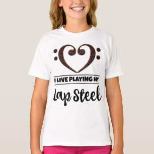 Bass Clef Heart Love Playing Lap Steel T-Shirt