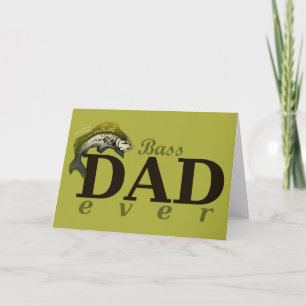 Bass Dad Ever Best Dad Pun Fathers Day Card