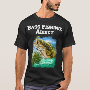 Bass Fisherman Fishermen Fishing Fanatic Bass Fish T-Shirt