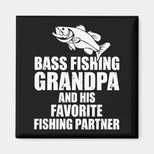 Bass fishing grandpa and favourite fishing partner magnet