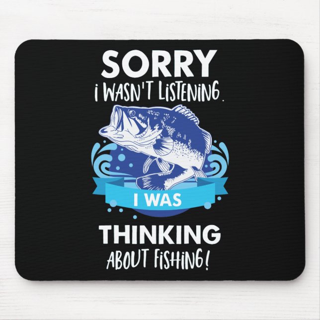 Bass Fishing Quote Hobby Sport Fisherman Mouse Mat (Front)