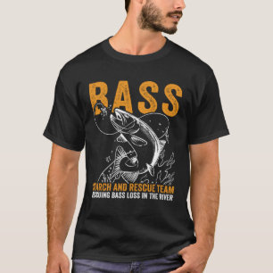 Bass Fishing Search And Rescue Team Fisherman Angl T-Shirt
