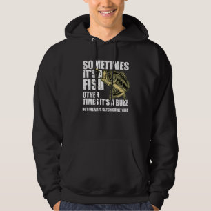 Bass Fishing Sometimes Catch A Buzz Adult Humour Q Hoodie