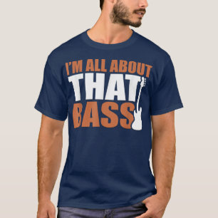 Bass Funny Guitar T-Shirt