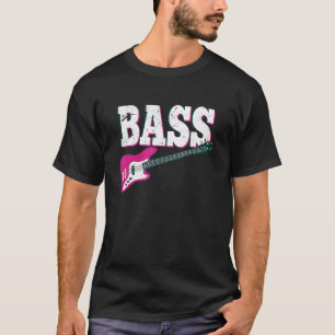 Bass Guitar Bass Guitarist Guitars Musik Rock Musi T-Shirt