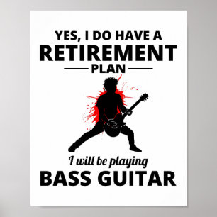 Bass Guitar Player Music Musician Bassist Funny Poster