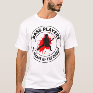 Bass Guitar Player Music Musician Bassist Funny  T-Shirt