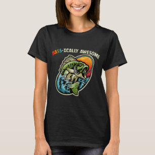 Bass-ically Awesome Funny Fishing Puns T-Shirt