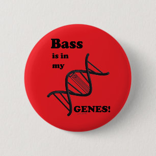 Bass Is In My Genes 6 Cm Round Badge