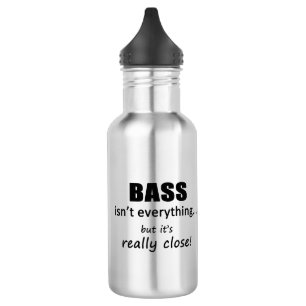 Bass Isn't Everything 532 Ml Water Bottle