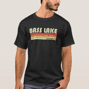 Bass Lake California Funny Fishing Camping Summer T-Shirt