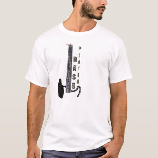 Bass Player T T-Shirt