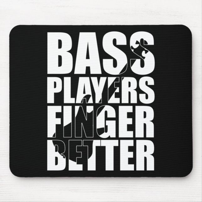 Bass players fingers better mouse mat (Front)