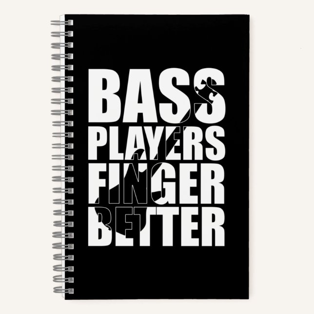 Bass players fingers better notebook (Front)