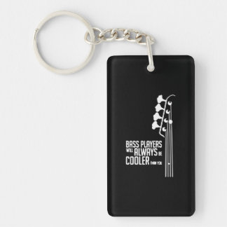 Bass Players Will Always Be Cooler Than You Key Ring