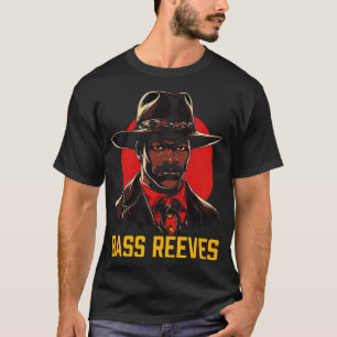 Bass Reeves The Original Lone Ranger T-Shirt