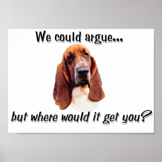 Basset Argument Poster (Front)
