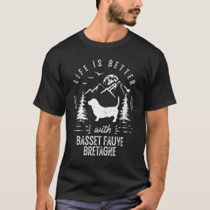 Basset Fauve de Bretagne Life Better Mum Dad Dog T-Shirt